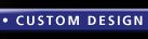 Custom Design Link